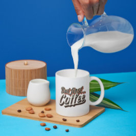 しかし、最初のコーヒーコおもしろいーヒ才能のある引用文 コーヒーマグカップ