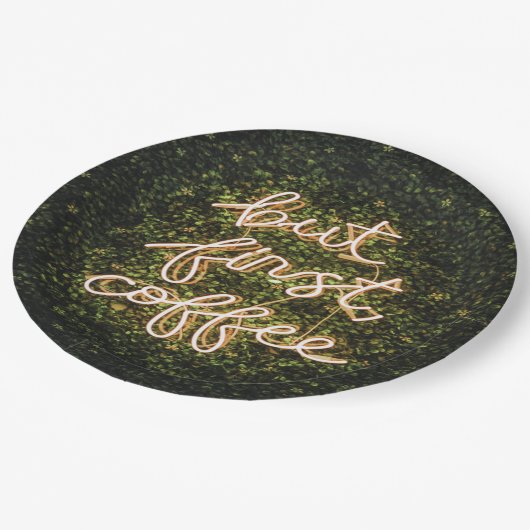 しかし、最初のコーヒー、ネオンライト引用文ことわざ ペーパープレート (アングル)