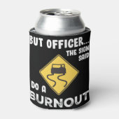 しかし、看板の役人は燃え尽きると言おもしろいう 缶クーラー (缶正面)