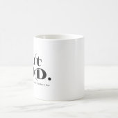 しかし、神は道を作られただけだった コーヒーマグカップ (中央)