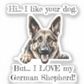 しかし、私は私のドイツの羊飼いビニールのステッカーが大好き シール (正面)