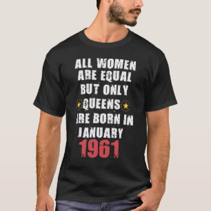 しかし、1961年1月に生まれは女王のみ Tシャツ