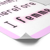 したがっ考えてFemme -プリント ポスター (角)