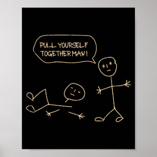 しっかりしろ Stickman Funny Saying M ポスター