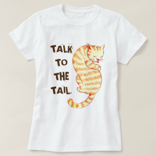 「しっぽに話す」猫おもしろい引用文 Tシャツ