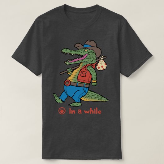 しばらくの間ワニ Tシャツ (デザイン正面)