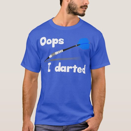 しまった ダーツが面白すぎるTシャツ Tシャツ (正面)