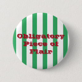 しゃれているな仕事のおもしろいでカスタムな文字の緑のストライプの部分 缶バッジ