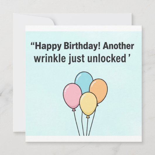 しわに近づく一年の誕生日カード (正面)