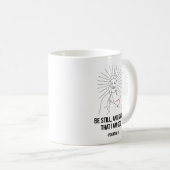 じっとしておれクリスチャンの神であることを知れ コーヒーマグカップ (正面右)