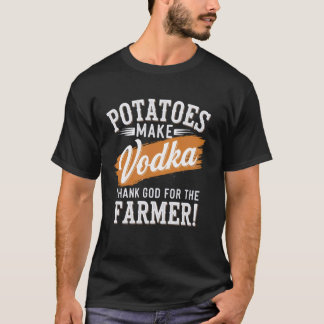 じゃがいもでウォッカが作れる 農家に感謝 Tシャツ