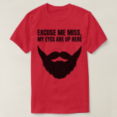 すいませ恋しく思ん私の目は上の顎ひげおもしろいグラ Tシャツ (デザイン正面)