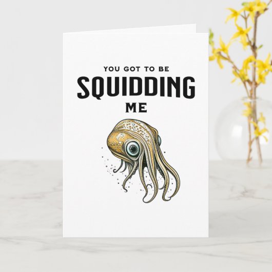 すいませ恋しく思ん誕生日 | Squid おもしろい Pun カード (黄色い花)