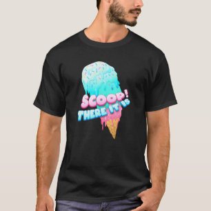 すくい上げるアイスクリームデザート、甘いTが好き Tシャツ