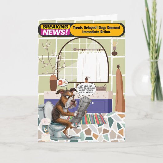 すぐにトイレに座った不機嫌感じな犬が良い カード (正面)