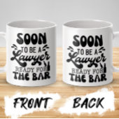 すぐにバー法学校の準備ができている弁護士になる コーヒーマグカップ