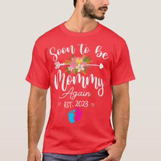 すぐに再びママになる2023モマロンSに昇進 Tシャツ