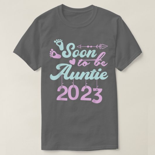 すぐに叔母になる2023初めての母の妊娠An Tシャツ (デザイン正面)