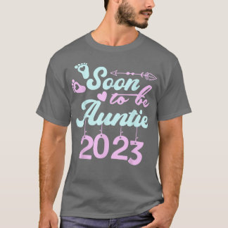 すぐに叔母になる2023初めての母の妊娠An Tシャツ
