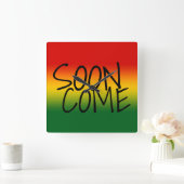 すぐに来られる-ジャマイカの方言 スクエア壁時計 (ホーム)