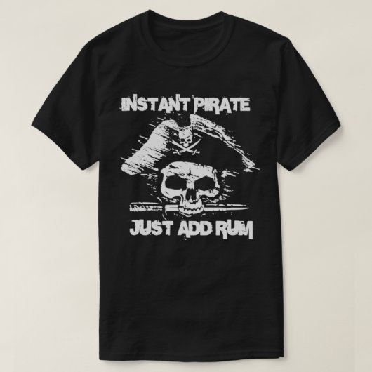 すぐに海賊がラムを追加 Tシャツ (デザイン正面)