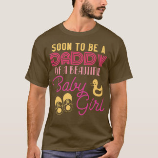 すぐに美しい赤ちゃんの少女のジェンダーのパパになる Tシャツ
