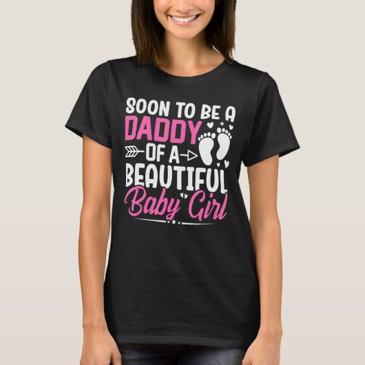 すぐに美しい赤ん坊の女の子のパパになる Tシャツ (正面)