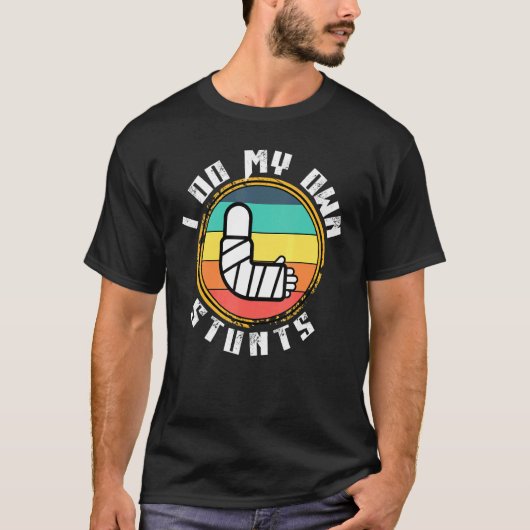 すぐに腕の脚の骨が折れて元気になる私のすべての仕事 Tシャツ (正面)