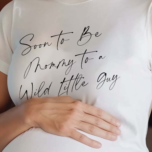 すぐに野生の小さな男にママになる予定 Tシャツ