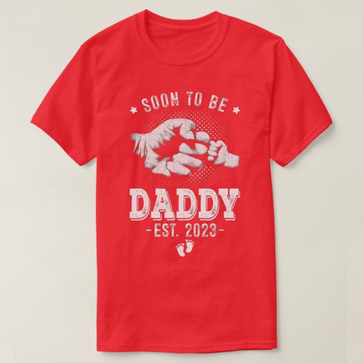 すぐにBe Daddy Est 2023妊娠発表 Tシャツ (デザイン正面)