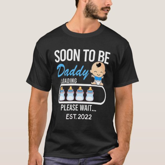 すぐにDaddy 2022になる、Daddy EST 2022に昇格 Tシャツ (正面)
