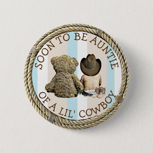 すぐにLil Cowboyボタンの叔母になる 缶バッジ (正面)