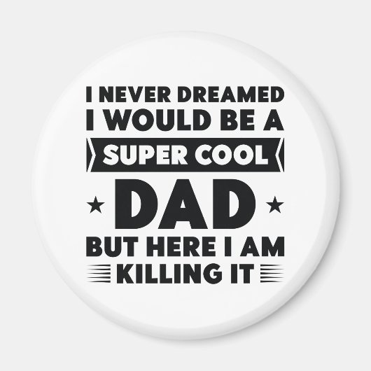 すごいカッコいいパパ マグネット (正面)