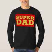 すごいパパおもしろいTシャツ Tシャツ (正面)