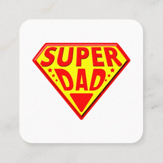 すごいパパ – ハッピーファーザーズ・デイ スクエア名刺 (裏面)