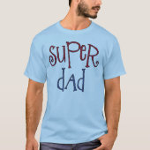 すごいパパTシャツ Tシャツ (正面)
