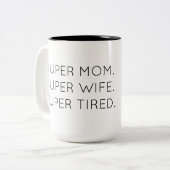 すごい母さん。妻すごい。疲すごいれた。 ツートーンマグカップ (正面左)