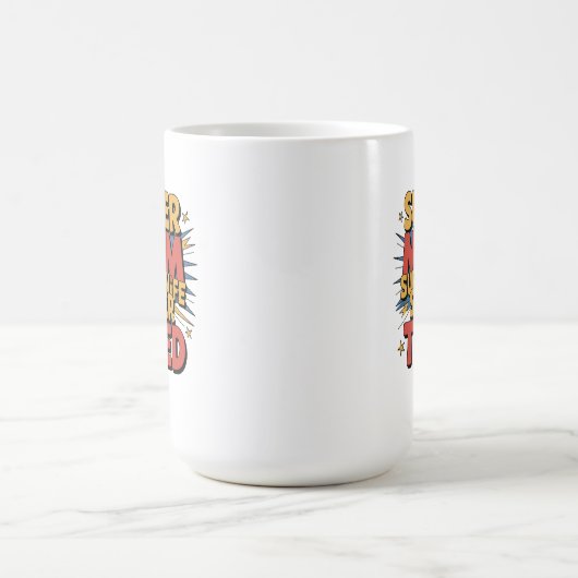 すごい母すごいさんすごい疲れ コーヒーマグカップ (中央)