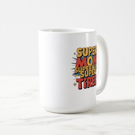 すごい母すごいさんすごい疲れ コーヒーマグカップ (正面右)