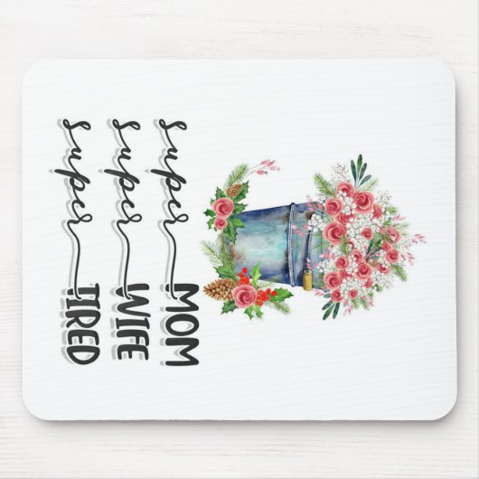 すごい母すごい妻すごい疲 マウスパッド (正面)