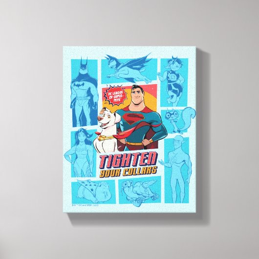すごい-Pets & Justice League – 襟を締める キャンバスプリント (正面)