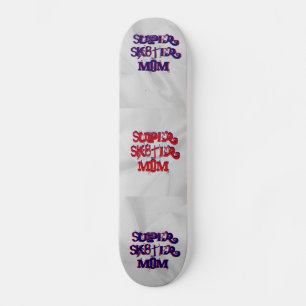 すごいSk8terマムスケートボード スケートボード
