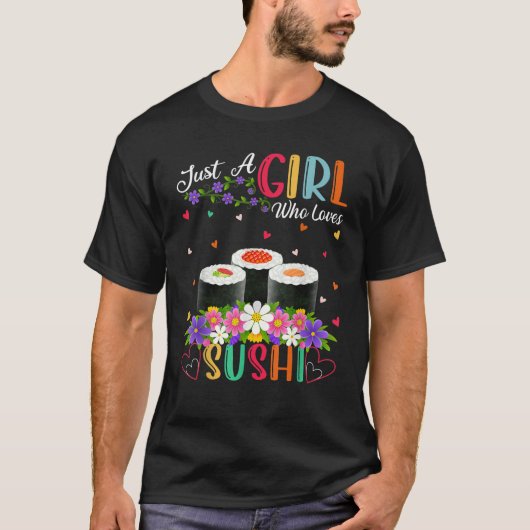 すしファストフード好きで寿司を愛する女の子 Tシャツ (正面)