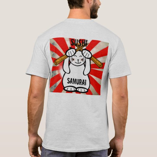 すし招き猫？サムライ – お客様… カスタマイズ -  Tシャツ (裏面)