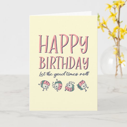 すし転がかわいいフードプリンおもしろい誕生日 カード (黄色い花)