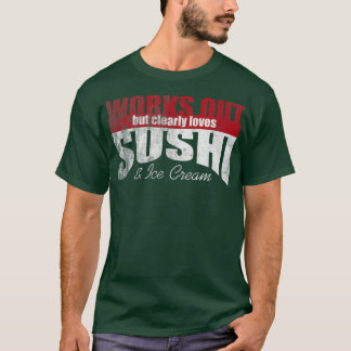すし&アイスクリームが大好きで働く1469 Tシャツ