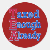 すでにTシャツに十分な課税を受けた紅茶パーティー ラウンドシール (正面)