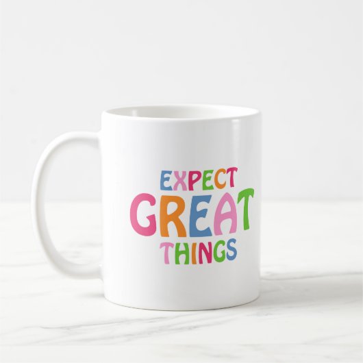 すばらしいことを期待 Inspirational Typography 引用 コーヒーマグカップ (左)