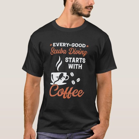 すばらしいコーヒー スキューバダイビング Tシャツ (正面)