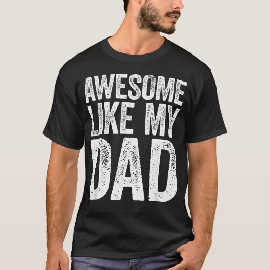すばらしいパパのように息子娘父 Tシャツ (正面)